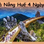 Tour Đà Nẵng Huế 4 Ngày 3 Đêm