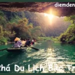 Khám Phá Du Lịch Bắc Trung Bộ