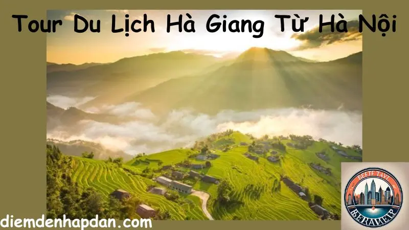 Tour Du Lịch Hà Giang Từ Hà Nội