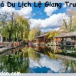 Khám Phá Du Lịch Lệ Giang Trung Quốc